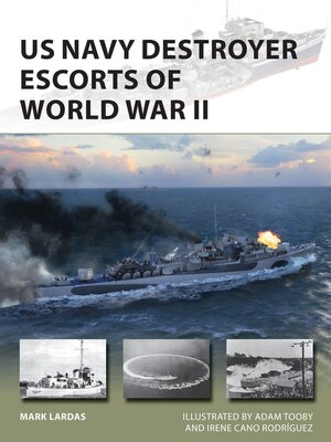 US Navy Destroyer Escorts of World War II - ebook